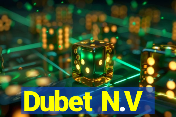 Dubet N.V